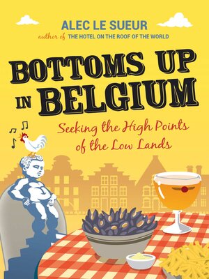 cover image of Bottoms Up in Belgium